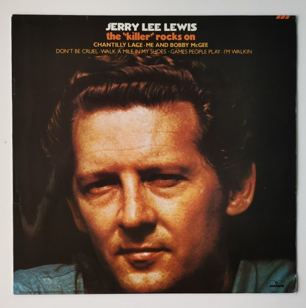 JERRY LEE LEWIS - THE KILLER ROCKS ON